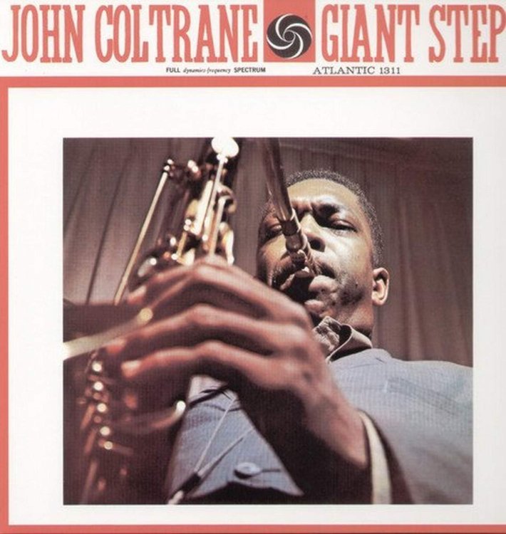 Coltrane-GiantSteps.thumb.jpg.bff1e991debc2c055e08c0b1dd5747fb.jpg